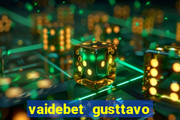 vaidebet gusttavo lima baixar